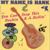 MY NAME IS HANK