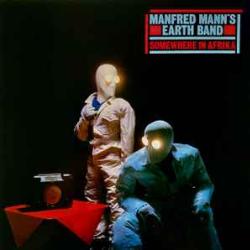 MANFRED MANN'S EARTH BAND SOMEWHERE IN AFRICA Виниловая пластинка 