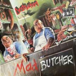 DESTRUCTION MAD BUTCHER Виниловая пластинка 