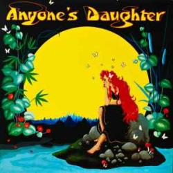 ANYONE'S DAUGHTER ANYONE'S DAUGHTER Виниловая пластинка 