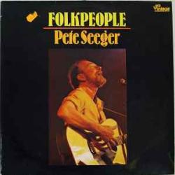 PETE SIEGER Folkpeople Виниловая пластинка PETE SIEGER Folkpeople Виниловая пластинка