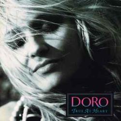 DORO TRUE AT HEART Виниловая пластинка DORO TRUE AT HEART Виниловая пластинка