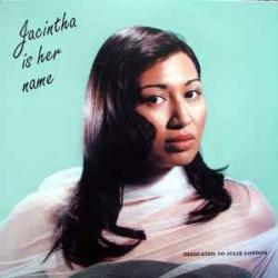 JACINTHA Jacintha Is Her Name Виниловая пластинка 