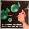 Poznańska Orkiestra Rozrywkowa PR I TV