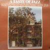 A TASTE OF JAZZ