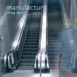 MANUFACTUR RONG DOB Фирменный CD 