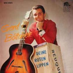 Gerd Böttcher Deine Roten Lippen Виниловая пластинка 