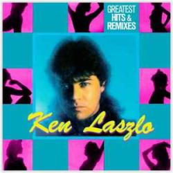 KEN LASZLO GREATEST HITS & REMIXES Виниловая пластинка KEN LASZLO GREATEST HITS & REMIXES Виниловая пластинка