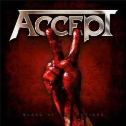 ACCEPT BLOOD OF THE NATIONS Виниловая пластинка ACCEPT BLOOD OF THE NATIONS Виниловая пластинка