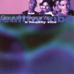 SOUL IMMIGRANTS A HEALTHY VIBE Фирменный CD 