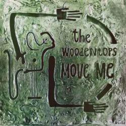 The Woodentops Move Me Виниловая пластинка 