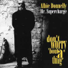 MR. SUPERCHARGE - DON'T WORRY 'BOUT A THING