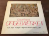 Orgelwerke 2
