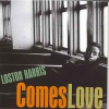 COMES LOVE