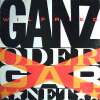 Ganz Oder Gar Net