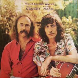 DAVID CROSBY  GRAHAM NASH WIND ON THE WATER Виниловая пластинка 