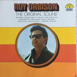 ROY ORBISON The Original Sound Виниловая пластинка 