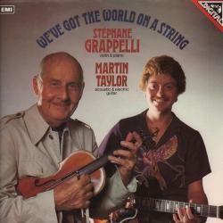 STEPHANE GRAPPELLI & MARTIN TAYLOR WE'RE GOT YHE WORLD ON A STRING Виниловая пластинка STEPHANE GRAPPELLI & MARTIN TAYLOR WE'RE GOT YHE WORLD ON A STRING Виниловая пластинка