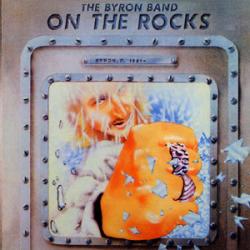 BYRON BAND ON THE ROCKS Виниловая пластинка 