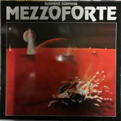 MEZZOFORTE Surprise Surprise Виниловая пластинка MEZZOFORTE Surprise Surprise Виниловая пластинка