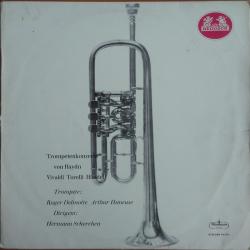 HAYDN   VIVALDI   TORELLI   HANDEL Trompetenkonzerte Виниловая пластинка 