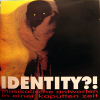 Identity?! Musikalische Antworten In Einer Kaputten Zeit