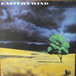 CHRIS DE BURGH EASTERN WIND Виниловая пластинка 