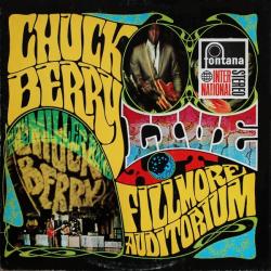 Chuck Berry With The Miller Band Live At The Fillmore Auditorium - San Francisco Виниловая пластинка Chuck Berry With The Miller Band Live At The Fillmore Auditorium - San Francisco Виниловая пластинка