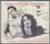 The Very Best Of That Loving Feeling
