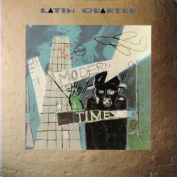 LATIN QUARTER MODERN TIMES Виниловая пластинка 