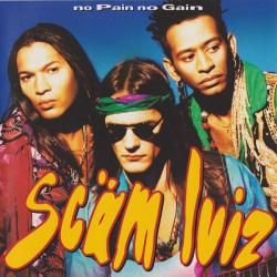 Scäm Luiz No Pain No Gain Фирменный CD Scäm Luiz No Pain No Gain Фирменный CD