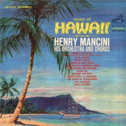 Henry Mancini And His Orchestra And Chorus Music Of Hawaii Виниловая пластинка Henry Mancini And His Orchestra And Chorus Music Of Hawaii Виниловая пластинка