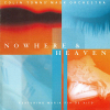 Nowhere & Heaven