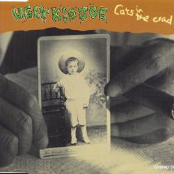 UGLY KID JOE Cats In The Cradle Фирменный CD UGLY KID JOE Cats In The Cradle Фирменный CD