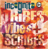 TRIBES, VIBES AND SCRIBES
