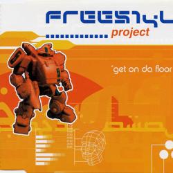 Freestyle Project Get On Da Floor Фирменный CD 