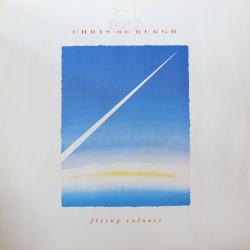 CHRIS DE BURGH FLYING COLOURS Виниловая пластинка 