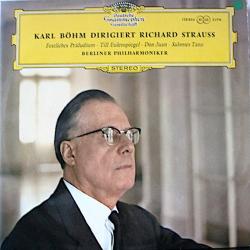 STRAUSS, BOHM Festliches Präludium · Till Eulenspiegel · Don Juan · Salomes Tanz Виниловая пластинка STRAUSS, BOHM Festliches Präludium · Till Eulenspiegel · Don Juan · Salomes Tanz Виниловая пластинка