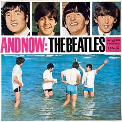 BEATLES And Now: The Beatles Виниловая пластинка 