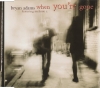 When You're Gone