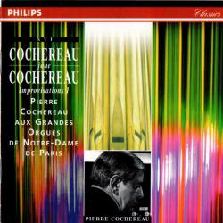Pierre Cochereau Cochereau Joue Cochereau, Improvisations 1 (Aux Grandes Orgues De Notre-Dame De Paris) Фирменный CD 