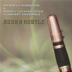 Wendell Harrison Rush & Hustle Фирменный CD 
