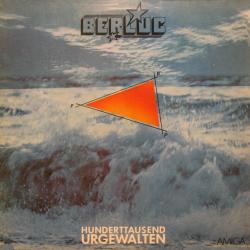 BERLUC Hunderttausend Urgewalten Виниловая пластинка 