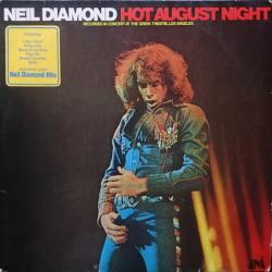 NEIL DIAMOND HOT AUGUST NIGHT Виниловая пластинка 