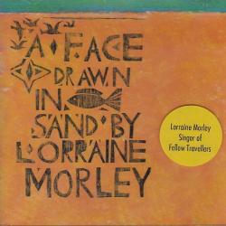 Lorraine Morley A Face Drawn In The Sand Фирменный CD 