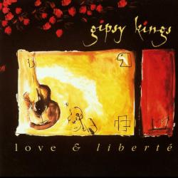 GIPSY KINGS Love & Liberté Фирменный CD 