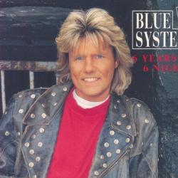 BLUE SYSTEM 6 Years - 6 Nights Фирменный CD 