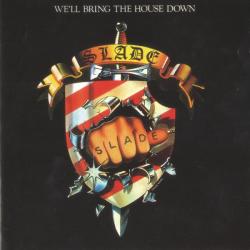SLADE We'll Bring The House Down Фирменный CD 