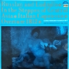 Russlan And Ludmila • In The Steppes Of Central Asia • Italian Capriccio • Overture 1812
