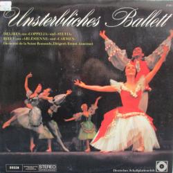 L'ORCHESTRE DE LA SUISSE ROMANDE UNSTERBLICHES BALLETT Виниловая пластинка 